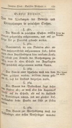Sechster Abschnitt. Von den Wirkungen der Beweise und Vermuthungen in peinlichen Sachen