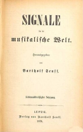 Signale für die musikalische Welt. 37 (1879)