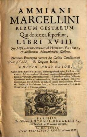 Ammiani Marcellini Rerum Gestarum Qui de XXXI. supersunt Libri XVIII
