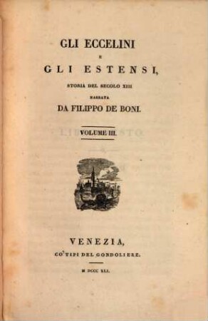 Gli Eccelini e gli Estensi, storia del secolo XIII, 3