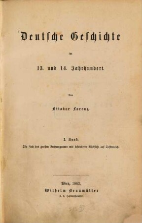 Deutsche Geschichte im 13. und 14. Jahrhundert, 1. Die Zeit des großen Interregnums mit besonderer Rücksicht auf Österreich