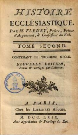 Histoire ecclesiastique : Avec la continuation par J. Cl. Fabre, 2