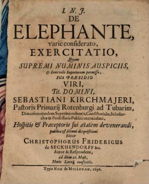 De Elephante, varie considerato, Exercitatio