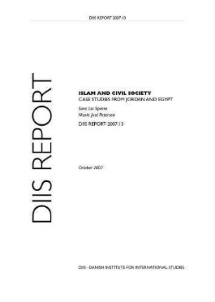 Islam and civil society : case studies from Jordan and Egypt