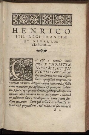 Henrico IIII. Regi Franciæ Et Navarræ Christianissimo.