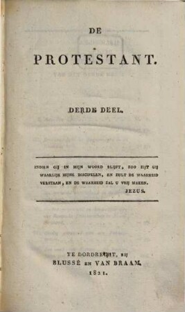De protestant : tijdschrift voor de evangelische Christenheid in het Koningrijk der Nederlanden, 3. 1821