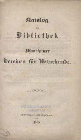 Katalog der Bibliothek des Mannheimer Vereins für Naturkunde