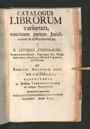 Catalogus Librorum variorum, maximam partem Juridicorum & Historicorum &c.
