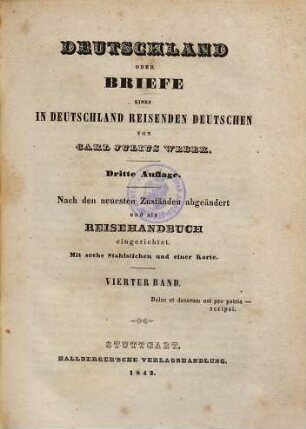 Deutschland oder Briefe eines in Deutschland reisenden Deutschen, Vierter Band
