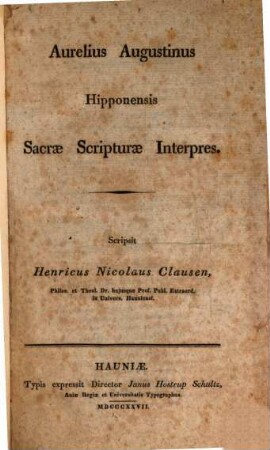 Aurelius Augustinus Hipponensis sacrae Scripturae interpres