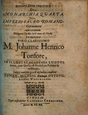 Disputatio Politica De Monarchia Quarta, Seu, Imperio Sacro Romano-Germanico
