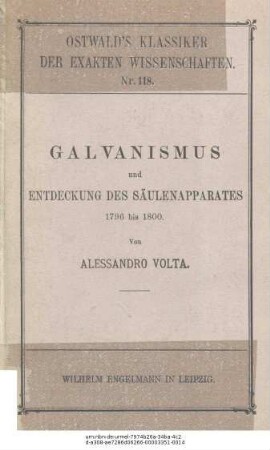 118: Untersuchungen über den Galvanismus : 1796 bis 1800