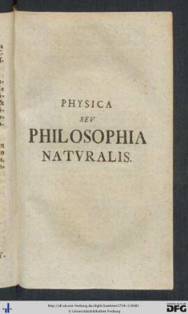 Physica Seu Philosophia Naturalis.