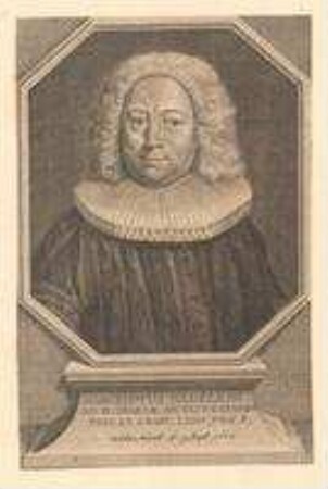 Joachim Negelein, Prediger an der Frauenkirche und Professor für Beredsamkeit, Poesie und Griechisch; geb. 9. September 1675
