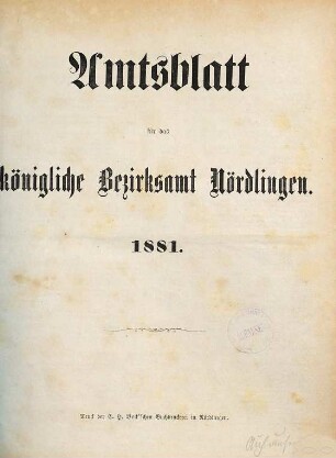 Amtsblatt für das Bezirksamt Nördlingen. 1881