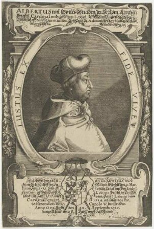 Bildnis des Albertus, zu Mäintz und Magdeburg Ertzbischoff, Administrator zu Halberstadt, Marggraf zu Brandenburg
