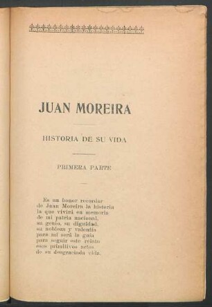Juan Moreira : Historia de su vida
