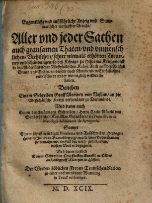 Eygentliche Anzeige aller ... Sachen ... so des Königs zu Hispania Kriegsvolk in dem Niderländ. Westphäl. Krayß ... vollbracht haben