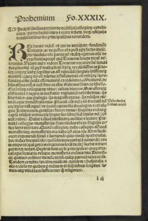 Incipit libellus tercius de ecclesiis collegiorum/ cenobiorum/ parrochialium intra et extra urbem/ deque reliquiis notabilioribus seu principalibus earundem.