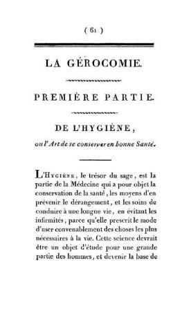 Première Partie. De L'Hygiène, ou l'Art de se conserver en en bonne Santé.