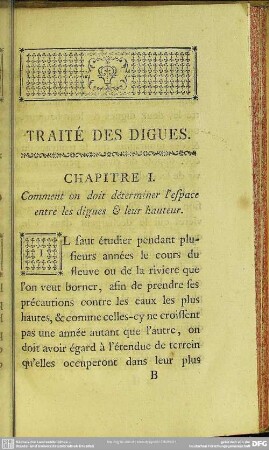 Chapitre I. Comment on doit déterminer l'espace entre les digues & leur hauteur