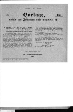 Anlage: (40), Vorlage, welche den Zeitungen nicht mitgeteilt ist, 18. Januar 1924