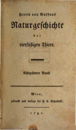 Herrn von Buffons Naturgeschichte der vierfüßigen Thiere, 18