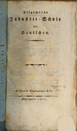 Allgemeine Industrie-Schule der Deutschen. Ergänzungs-Heft. 1,7/12. 1802