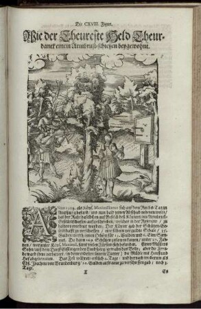 Die CXVIII. Figur. Wie der Theureste Held Theurdanck einem Armbrust-schiessen beygewohnt