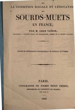 Essai historique sur la condition sociale et l'éducation des sourds-muets en France : (Extr. du Dictionnaire encyclopédique de l'histoire de France)
