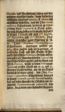 Nachdeme man von Seiten des allhier versammleten allgemeine Creyß-Convents vor gut und nutzlich angesehen, die bishero von Seiten derer Hoch- und Löbl. Stände durch derer Ober-Officiers und Compagnie-Commendanten veranstaltete Verpflegung derer Creyß-Trouppen auf einen menageuseren Fuß ... einzurichten ... : [Signatum Ulm, den 23. Maji 1746.]