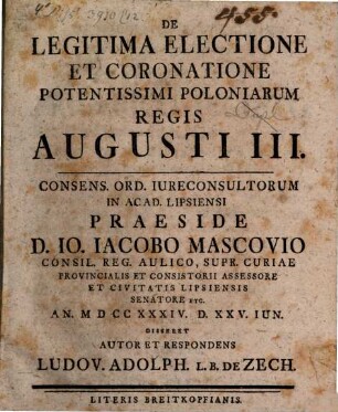 De Legitima Electione Et Coronatione Potentissimi Poloniarum Regis Augusti III.