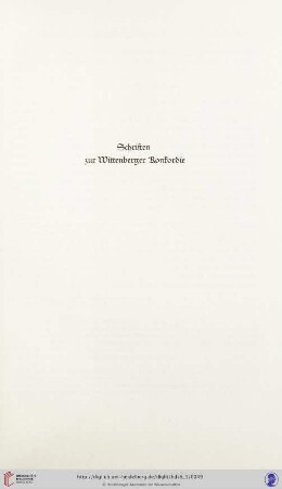 Schriften zur Wittenberger Konkordie