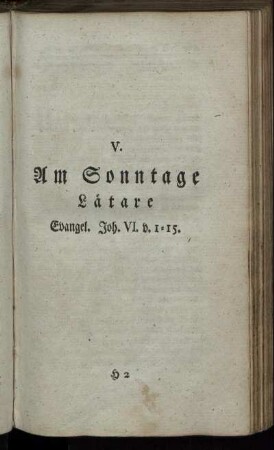 V. Am Sonntage Lätare Evangel. Joh. VI. v. 1-15.