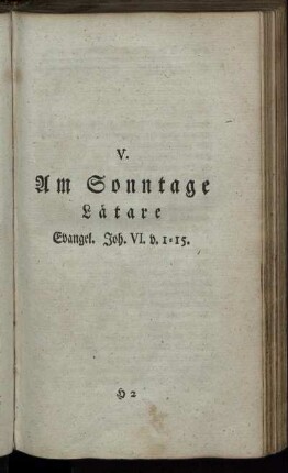 V. Am Sonntage Lätare Evangel. Joh. VI. v. 1-15.