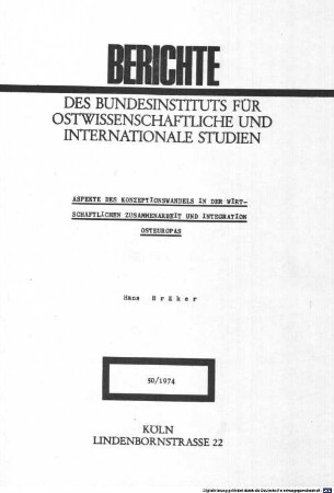 Aspekte des Konzeptionswandels in der wirtschaftlichen Zusammenarbeit und Integration Osteuropas