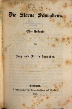 Die Sterne Schwabens : Eine Festgabe für Jung u. Alt in Schwaben