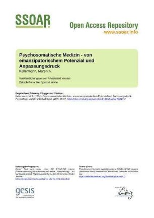 Psychosomatische Medizin - von emanzipatorischem Potenzial und Anpassungsdruck