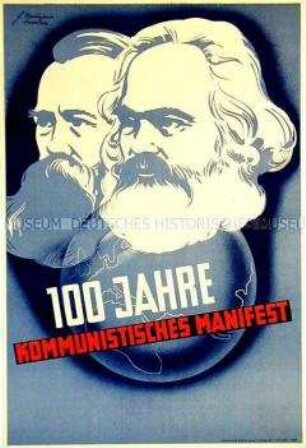 Hundert Jahre Kommunistisches Manifest