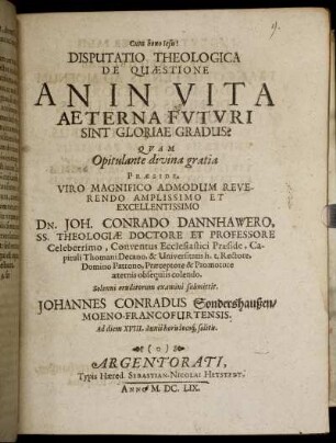 Disputatio Theologica De Quaestione An In Vita Aeterna Futuri Sint Gloriae Gradus?
