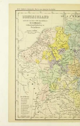 Deutschland nach der im Jahre 1512 durch Kaiser Maximilian I. vollzogenen Eintheilung in zehn Kreise