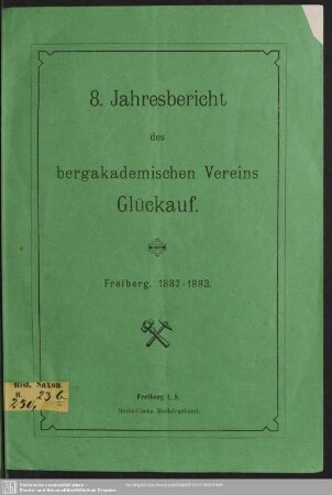 8.1882/83: Jahresbericht des Bergakademischen Vereins Glückauf