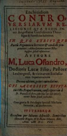 Enchiridion controversiarum religionis quae hodie inter Augustanae Confessionis theologos & pontificios habentur