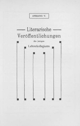 Literarische Veröffentlichungen des jetzigen Lehrerkollegiums