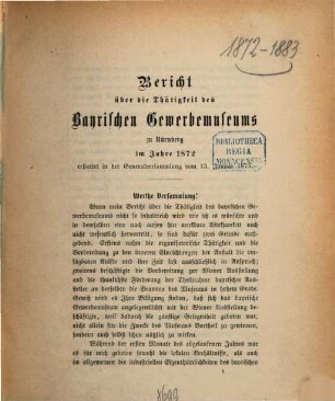 Bericht über die Thätigkeit des Bayrischen Gewerbemuseums. 1872 (1873)