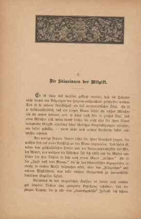 II. Die Sklavinnen der Mitgift