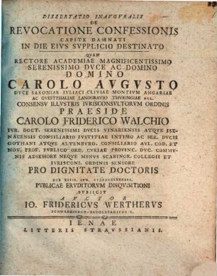 Diss. inaug. de revocatione confessionis capite damnati in die, eius supplicio destinato