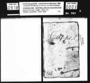 Lager- und Gültbuch über Cappel, renoviert durch Konrad Schreiber, Stiftssyndikus zu Öhringen.