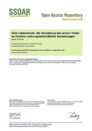 Akte Lebensende: die Verwaltung des armen Todes im Kontext ordnungsbehördlicher Bestattungen