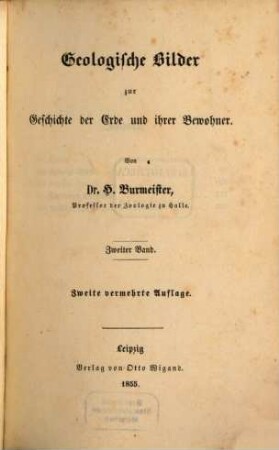 Geologische Bilder zur Geschichte der Erde und ihrer Bewohner, 2. Band